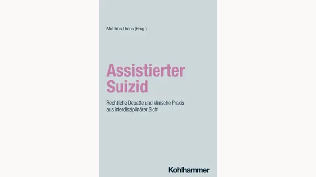 Buchcover: Assistierter Suizid — Dr. Matthias Thöns (2025)
