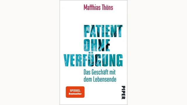 Buchcover: Patient ohne Verfügung — Dr. Matthias Thöns (Piper)